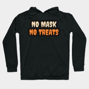 No Mask No Treat - Social Distancing Halloween Hoodie